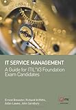 IT service management : a guide for ITIL V3 foundation exam candidates