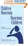 Children Mourning, Mourning Children