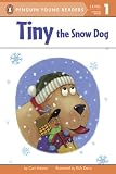 Tiny the Snow Dog (Puffin Easy-to-Read, Level 1)