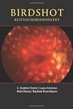 Birdshot Retinochoroidopathy