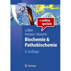 Biochemie und Pathobiochemie (Springer-Lehrbuch)