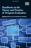 Handbook on the theory and practice of program evaluation