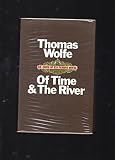 Of time and the river : a legend of man's hunger in his youth