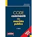 Code comment� des march�s publics