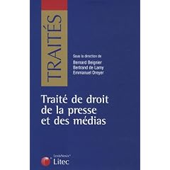 Trait� de droit de la presse et des m�dias