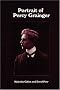 Portrait of Percy Grainger