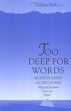 Too Deep for Words: Rediscovering Lectio Divina