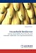 Household Resilience: Linking Sustainability, Food Security, and Improved Livelihoods...