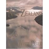 New Zealand Land of the Long White Cloud