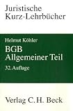 BGB Allgemeiner Teil: Ein Studienbuch
