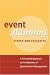 Event Planning Ethics and Etiquette: A Principled Approach to the Business of Special Event Management