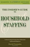The Insider's Guide to Household Staffing