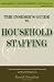 The Insider's Guide to Household Staffing