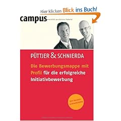 Die Bewerbungsmappe mit Profil f�r die erfolgreiche Initiativbewerbung