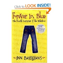Forever in Blue: The Fourth Summer of the Sisterhood (Sisterhood of the Traveling Pants)