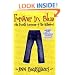 Forever in Blue: The Fourth Summer of the Sisterhood (Sisterhood of Traveling Pants, Book 4)