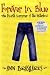Forever in Blue: The Fourth Summer of the Sisterhood (Sisterhood of Traveling Pants, Book 4)