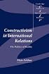 Constructivism in International Relations: The Politics of Reality (Cambridge Studies in International Relations)