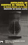 Antologia de cuentos de terror, 2 (Biblioteca Tematica Fantasia Y Terror) (Spanish Edition)