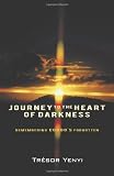 Journey to the Heart of Darkness: Remembering Congo's Forgotten