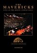 Mavericks - Live At Royal Albert Hall