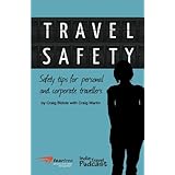 travel safety safety tips for personal and corporate travellers