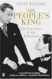Review Penguin Books Ltd  / The People's King: The True Story of the Abdication
