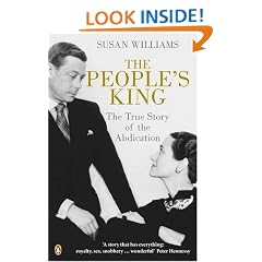 The People's King: The True Story of the Abdication