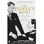 The People's King: The True Story of the Abdication