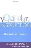 Vocabulary Instruction: Research to Practice (Solving Problems in the Teaching of Literacy)