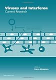 Viruses and Interferon: Current Research