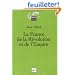 La France de la R�volution et de l'Empire