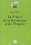 La France de la R�volution et de l'Empire