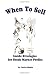 When to Sell: Inside Strategies for Stock-Market Profits (Fraser Publishing Library)
