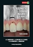 Traumatic dental injuries : a manual