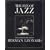 The Eye of Jazz: The Jazz Photographs of Herman Leonard
