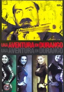 Cover image : Una Aventura En Durango