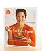 The Food You Crave Cookbook: Luscious Recipes for a Healthy Life