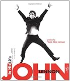John Lennon : in his life