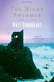 The Night Swimmer: A Novel