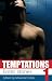 Temptations: v. 1