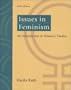 Issues In Feminism: An Introduction to Women's Studies