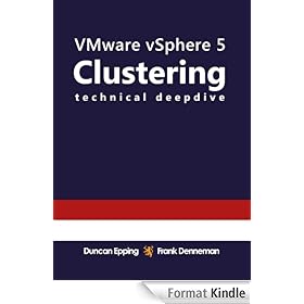 VMware vSphere 5 Clustering Technical Deepdive
