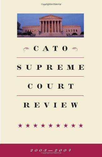 Cato Supreme Court Review, 2003-2004