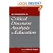 An Introduction to Critical Discourse Analysis in Education