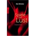 Spiele der Lust: Erotischer Roman