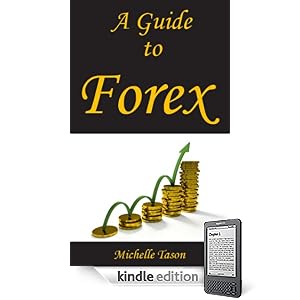 A Guide To Forex