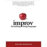 Improv for Teaching Foreign Languages