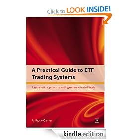 A Practical Guide to ETF Trading Systems: A systematic approach to trading exchange-traded funds