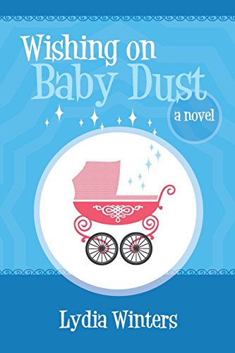 wishing on baby dust a novel